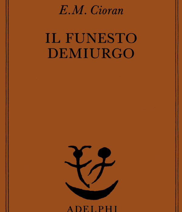 Il funesto demiurgo