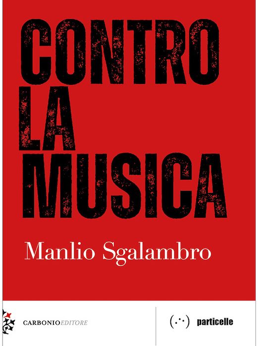 Sgalambro, contro la musica